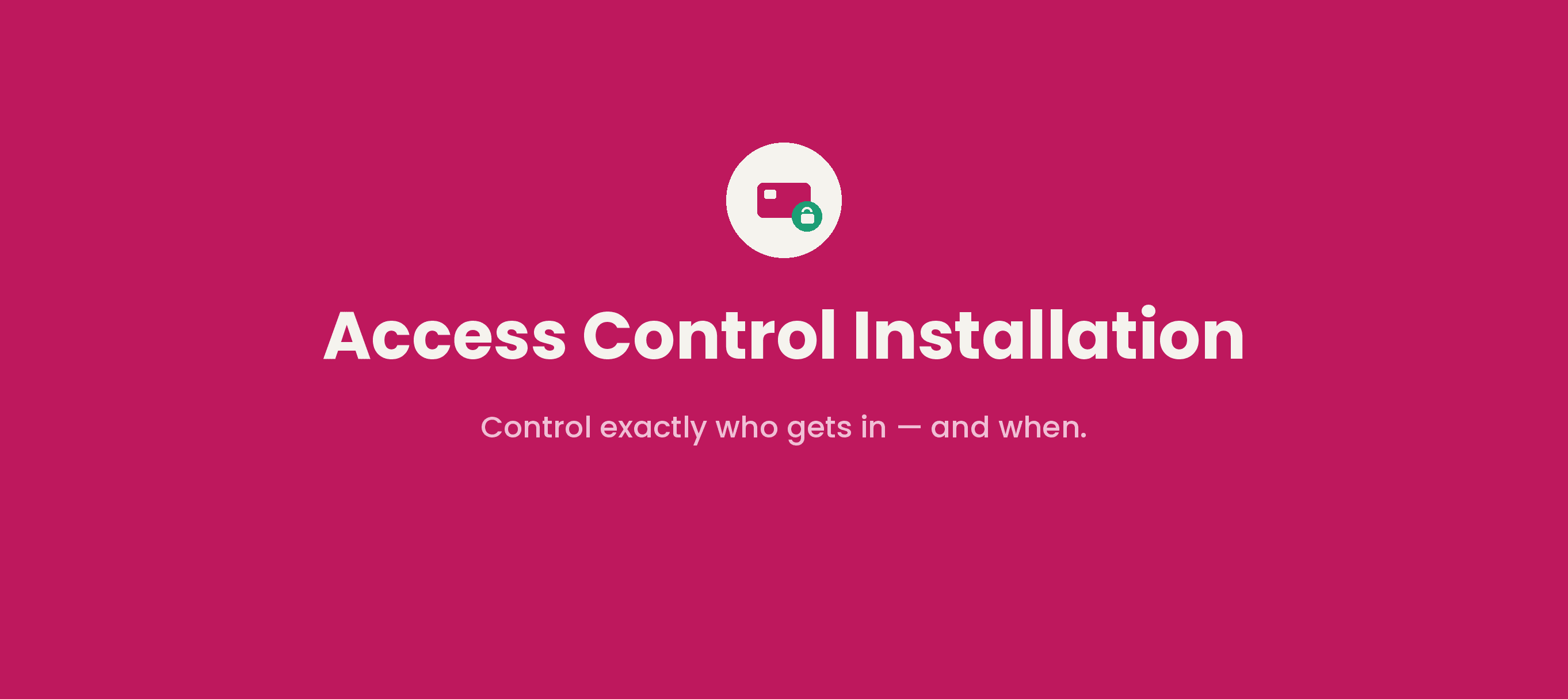 Access Control Installation
