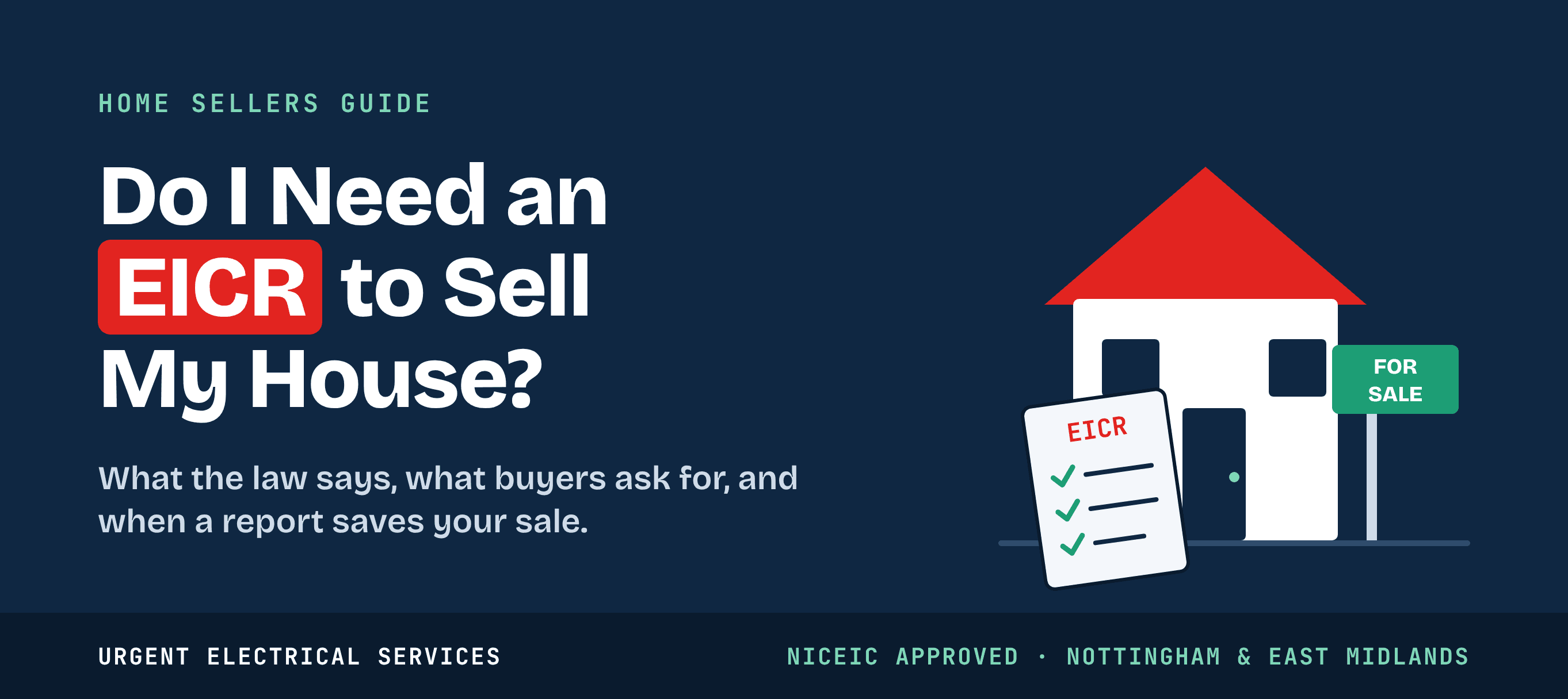 Do I Need an EICR to Sell My House? — Electrical Installation Condition Report electrical guide, Nottingham
