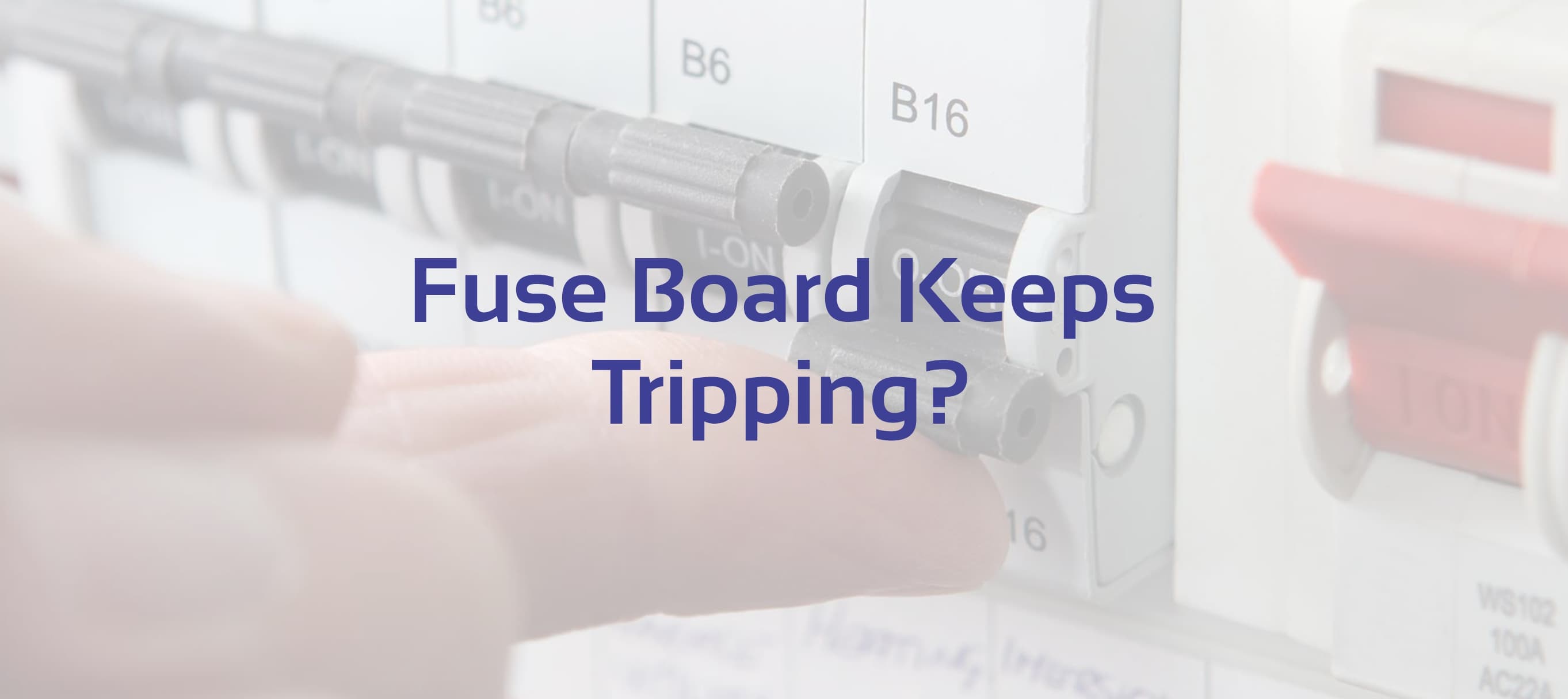 Why Your Fuseboard Keeps Tripping (And When to Call an Emergency Electrician in Nottingham — Consumer Unit electrical guide, Nottingham